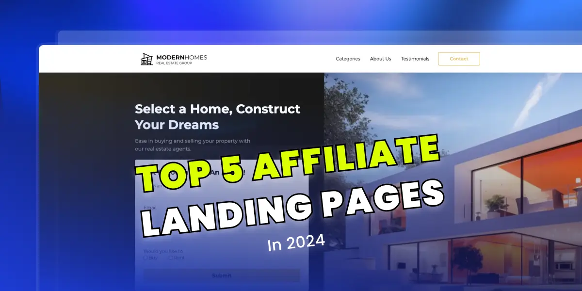 Top 5 Affiliate Landing Page Templates to Use in 2024