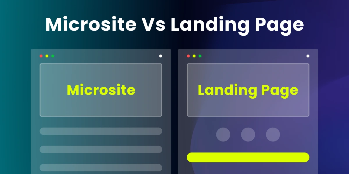 Microsite vs Landing Page: What’s the Best Option for Your Next Marketing Campaign?