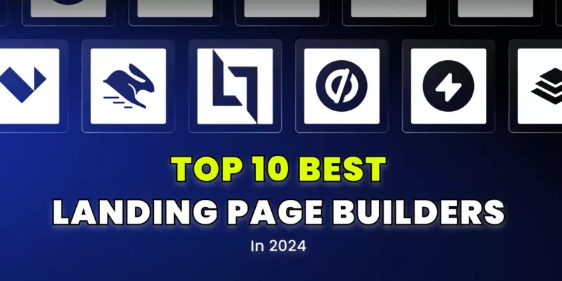 Top 10 Best Landing Page Builders in 2025