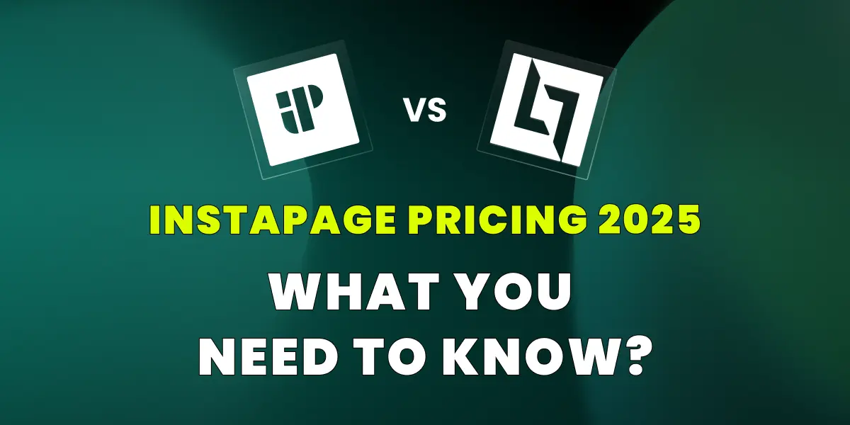 Instapage Pricing 2025: What You Need to Know