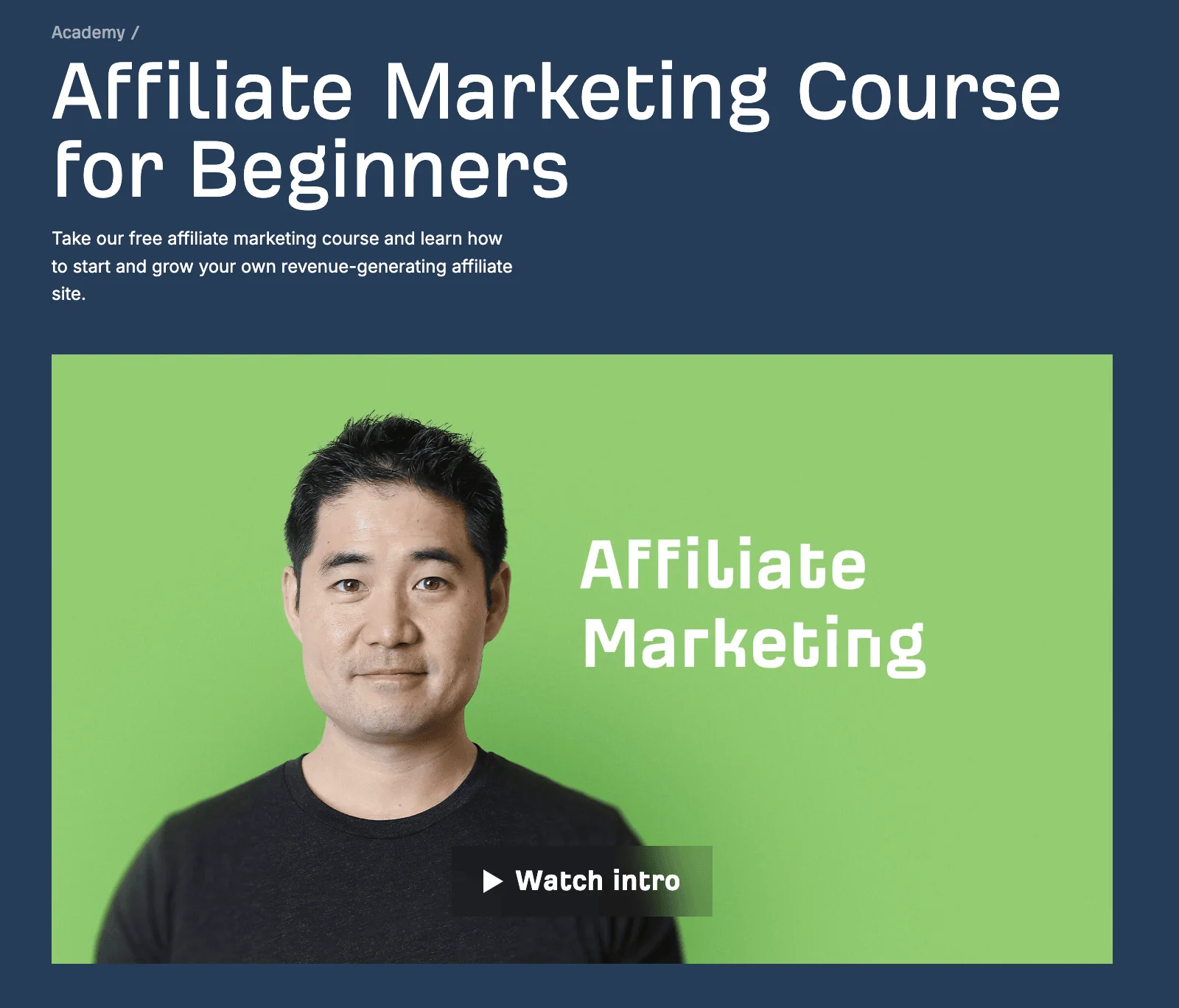 Affiliate Marketing Course for Beginners by Ahrefs