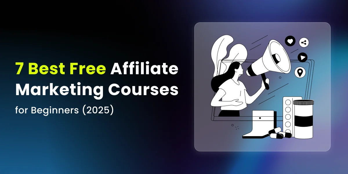 7 Best Free Affiliate Marketing Courses for Beginners (2025)