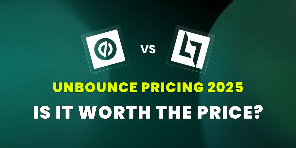 Unbounce Pricing 2025: Is It Worth The Money?