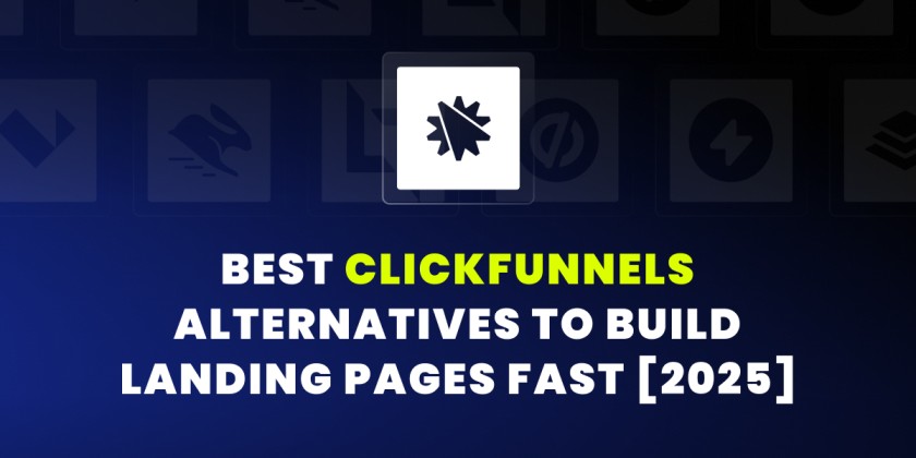 5 Best ClickFunnels Alternatives [2025]