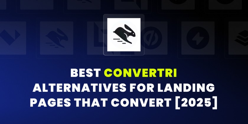 Best Convertri Alternatives to Build Landing Pages [2025]