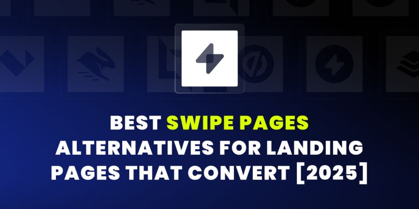 Best Swipe Pages Alternatives for Landing Pages That Convert [2025]