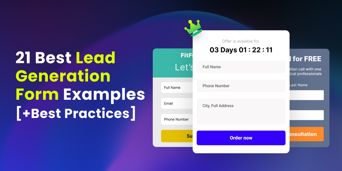 21 Best Lead Generation Form Examples [+Best Practices]